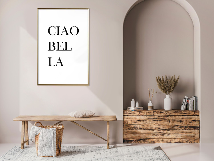 Poster Ciao Bella - black and white minimalist composition with Italian writings 135907 additionalImage 19