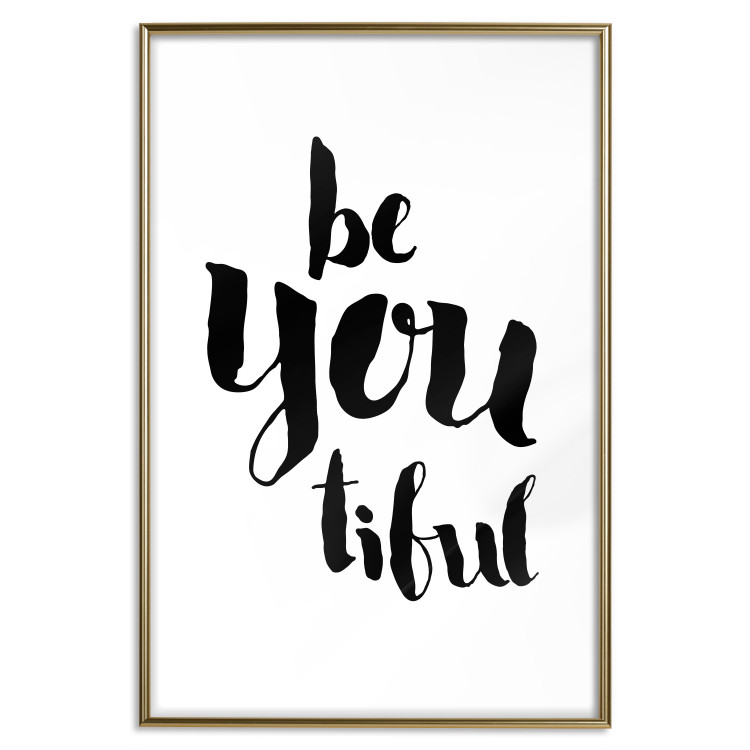 Wall Poster Be-you-tiful - simple black and white composition with English quotes 128917 additionalImage 14