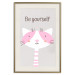 Wall Poster Be Yourself - Pink Cheerful Cat and a Motivating Slogan for Children 146617 additionalThumb 27