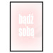Poster Advice: Be Yourself - white Polish text on a light pink gradient 122827 additionalThumb 24