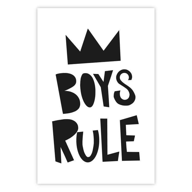 Poster Boys Rule - black and white composition with a crown and English texts 114737