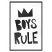 Poster Boys Rule - black and white composition with a crown and English texts 114737 additionalThumb 24