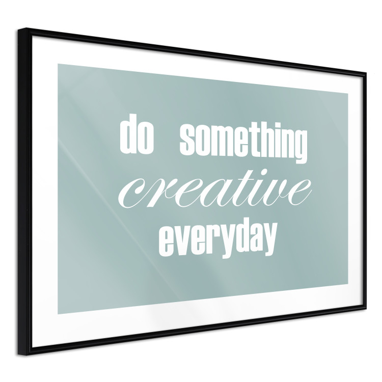 Poster Do Something Creative Everyday - white English text 129847 additionalImage 6