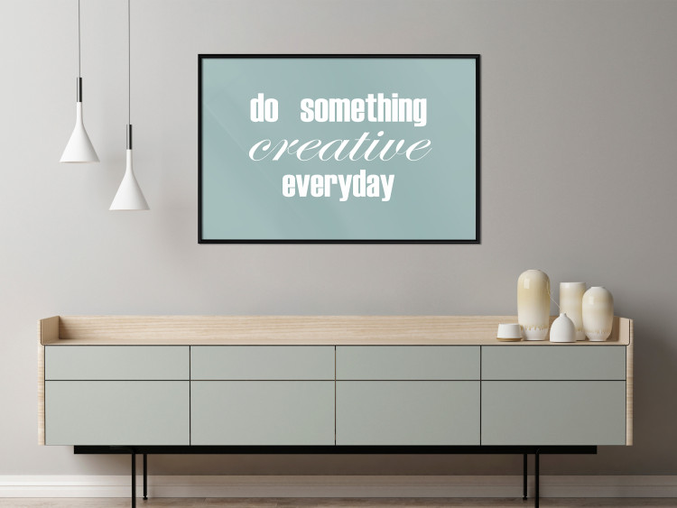 Poster Do Something Creative Everyday - white English text 129847 additionalImage 4