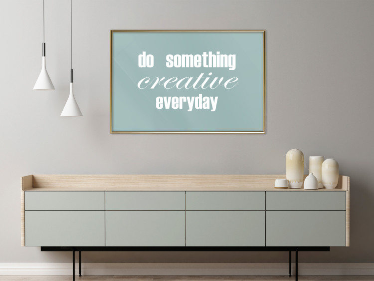 Poster Do Something Creative Everyday - white English text 129847 additionalImage 5