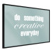 Poster Do Something Creative Everyday - white English text 129847 additionalThumb 11