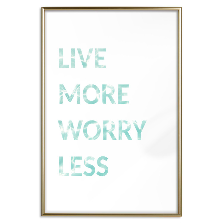 Poster Live More Worry Less - blue English inscription on white background 128367 additionalImage 14