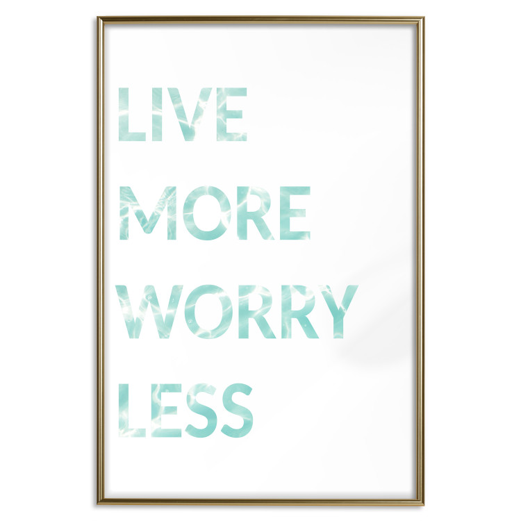 Poster Live More Worry Less - blue English inscription on white background 128367 additionalImage 17