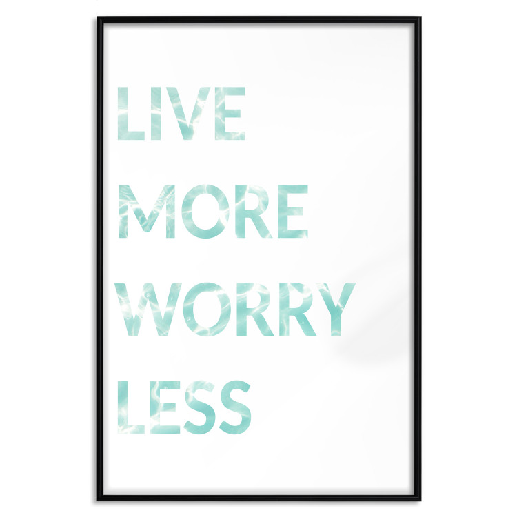 Poster Live More Worry Less - blue English inscription on white background 128367 additionalImage 16