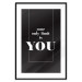 Wall Poster Your Only Limit is You - black and white composition with English texts 117877 additionalThumb 15