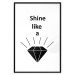 Poster Shine like a Diamond - black and white diamond with English text 125097 additionalThumb 15