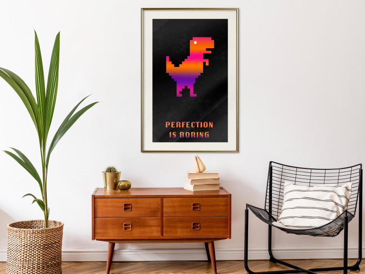 Wall Poster Perfection Is Boring - pixelated dinosaur and text on a black background 131908 additionalImage 22