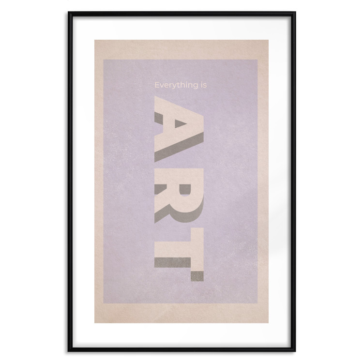 Wall Poster Everything is Art - English text on a pastel-colored background 135008 additionalImage 17