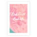 Poster Pink Earth, Pink Life - white English text on pink texture 123218 additionalThumb 19