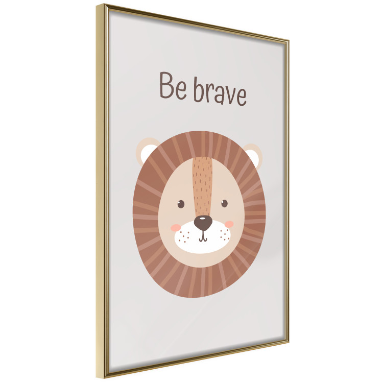 Wall Poster Be Brave - Friendly and Cheerful Lion and Motivating Slogan for Kids 146618 additionalImage 9