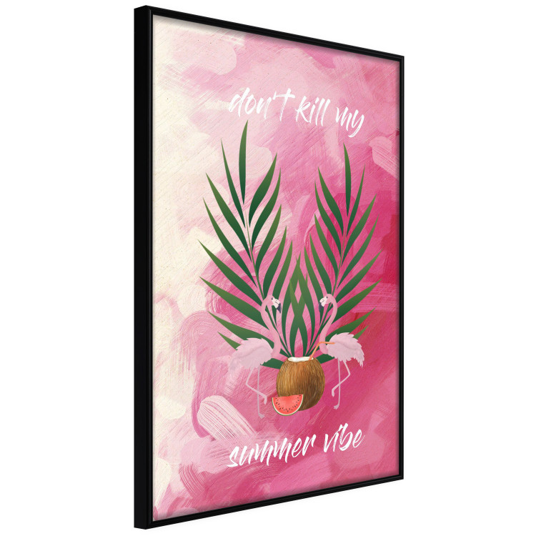 Wall Poster Don't Kill My Summer Vibe - white text and flamingos on a pink background 123028 additionalImage 10