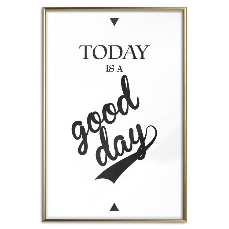 Wall Poster Today Is a Good Day - black and white composition with English texts 114748 additionalImage 16