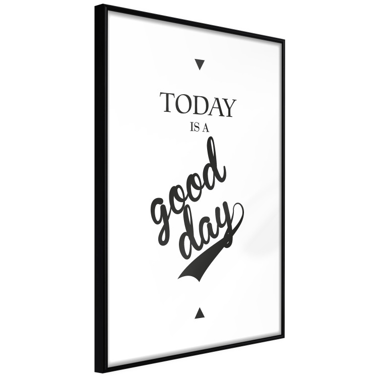 Wall Poster Today Is a Good Day - black and white composition with English texts 114748 additionalImage 11
