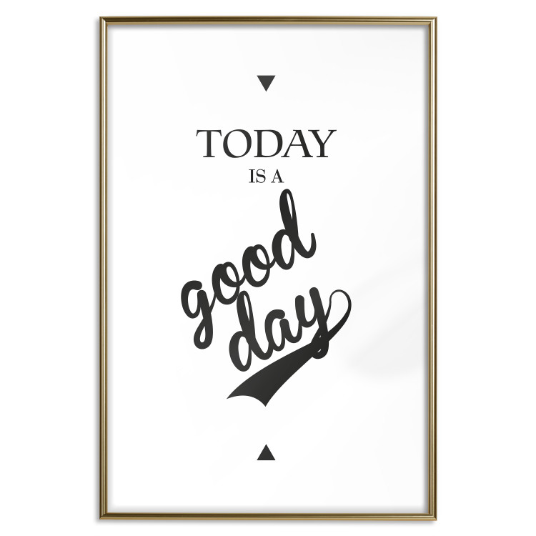 Wall Poster Today Is a Good Day - black and white composition with English texts 114748 additionalImage 20
