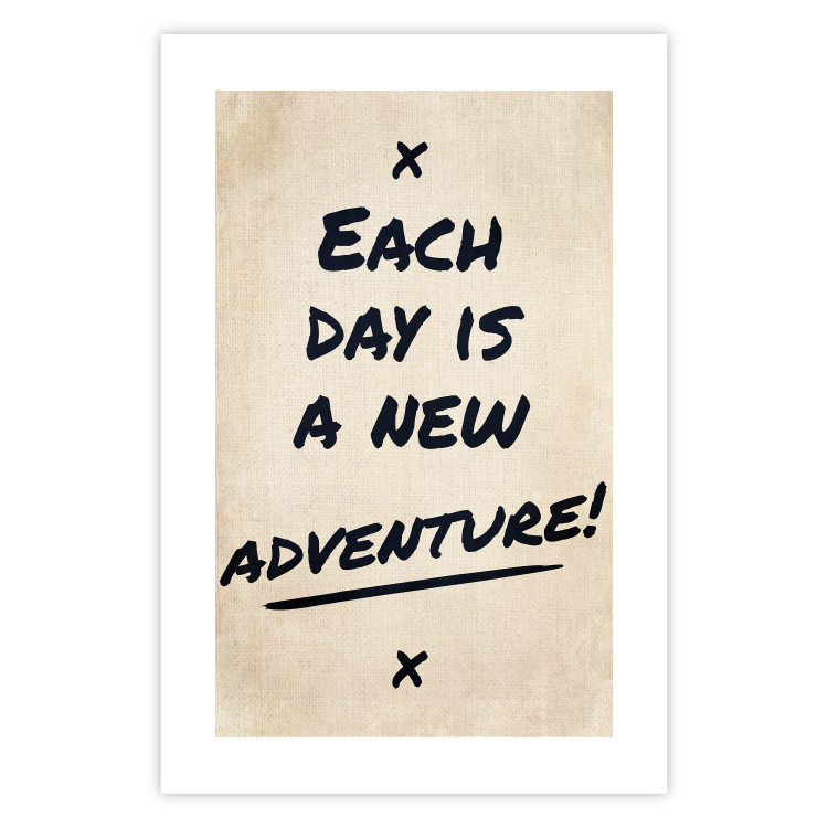 Wall Poster Each Day is a New Adventure! - black text on a beige texture 130448 additionalImage 25
