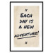 Wall Poster Each Day is a New Adventure! - black text on a beige texture 130448 additionalThumb 15
