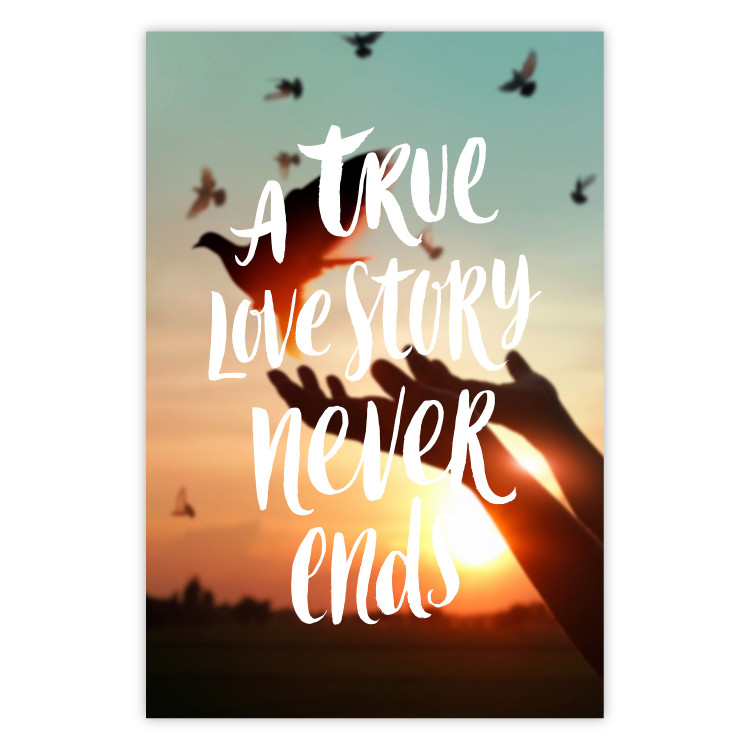 Wall Poster A True Love Story Never Ends - white English text on a nature background 125368