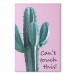 Canvas Can’t Touch This! - Inscription on a Pink Background With a Green Cactus 151278