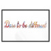 Wall Poster Dare to be different - colorful English texts on a white background 115298 additionalThumb 24