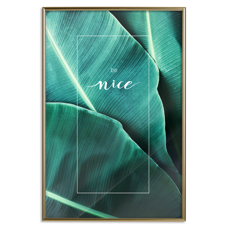 Wall Poster Be nice - composition with tropical green leaves and English texts 115009 additionalImage 16