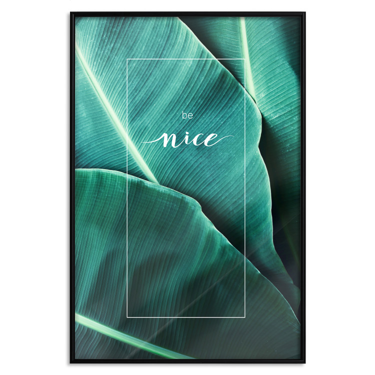 Wall Poster Be nice - composition with tropical green leaves and English texts 115009 additionalImage 18