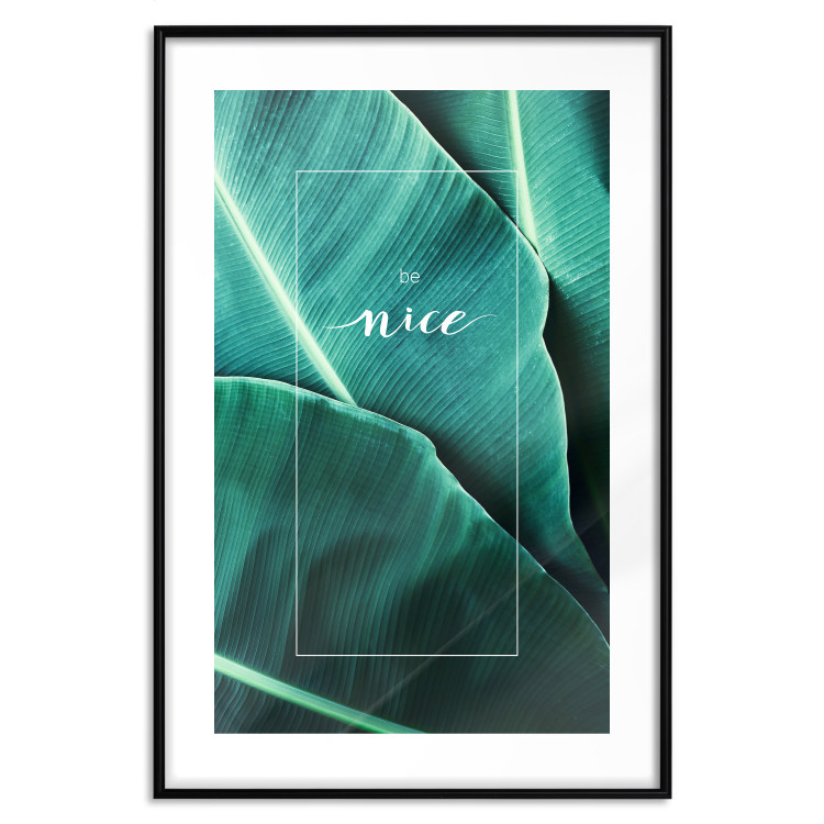 Wall Poster Be nice - composition with tropical green leaves and English texts 115009 additionalImage 15