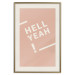 Wall Poster Hell Yeah! - white English texts on a light pastel background 135619 additionalThumb 3