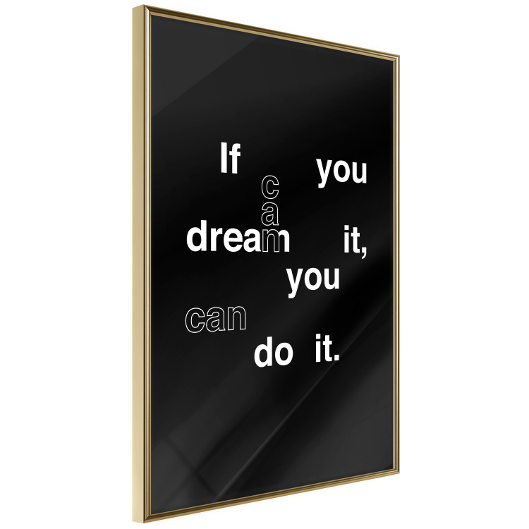 Poster If you can dream it you can do it - black and white composition with texts 117439 additionalImage 12