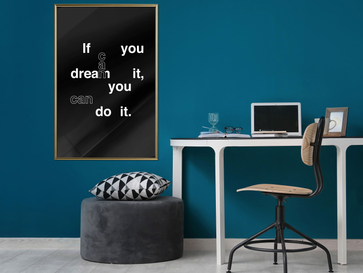 Poster If you can dream it you can do it - black and white composition with texts 117439 additionalImage 5