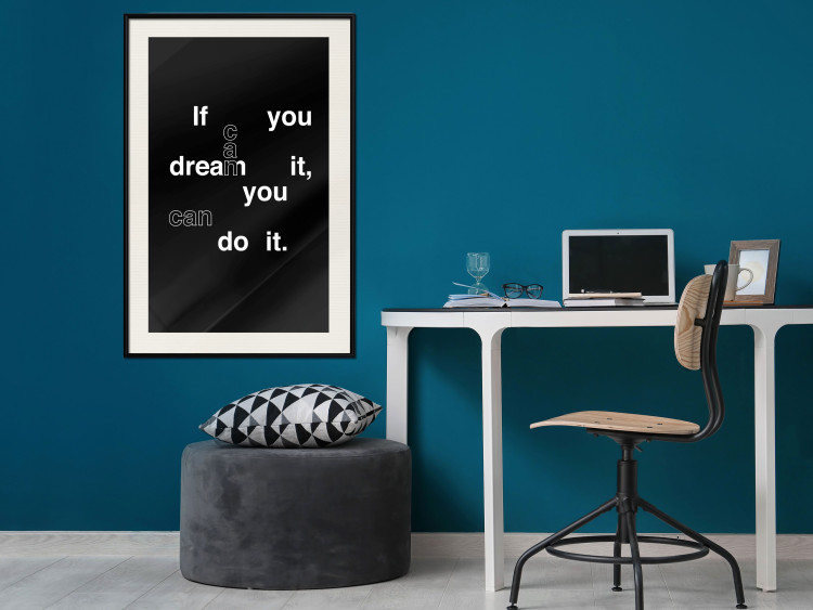 Poster If you can dream it you can do it - black and white composition with texts 117439 additionalImage 22