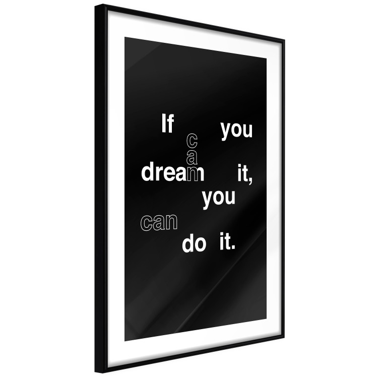 Poster If you can dream it you can do it - black and white composition with texts 117439 additionalImage 13