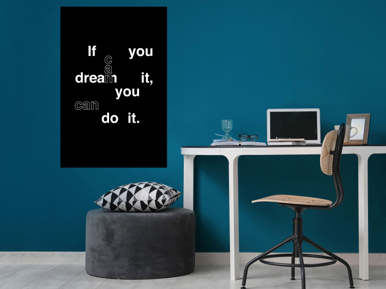 Poster If you can dream it you can do it - black and white composition with texts 117439 additionalImage 23