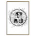 Poster Into the Wild - black and white composition with a floral motif and texts 116349 additionalThumb 16