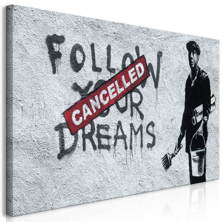 Large canvas print Follow Your Dreams Cancelled by Banksy II [Large Format] 136449 additionalImage 2