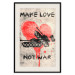 Wall Poster Make Love Not War [Poster] 142459 additionalThumb 22