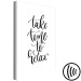 Canvas Take Time to Relax (1-part) vertical - black English inscriptions 129569 additionalThumb 6