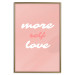 Poster More Self Love - white and pink English texts on a pastel background 138869 additionalThumb 20