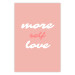 Poster More Self Love - white and pink English texts on a pastel background 138869