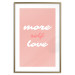 Poster More Self Love - white and pink English texts on a pastel background 138869 additionalThumb 19