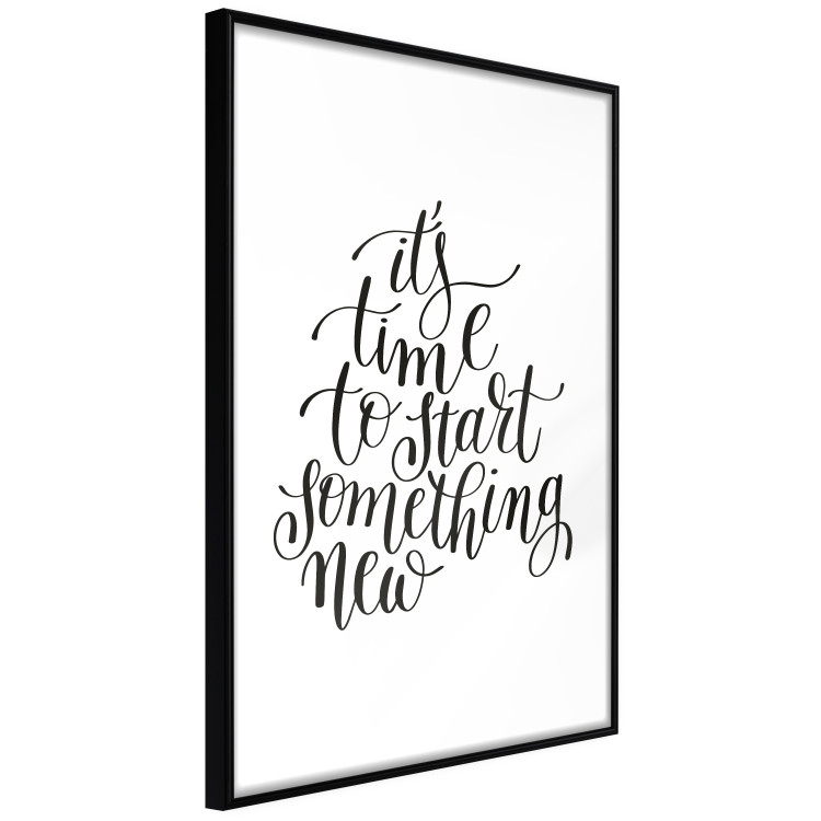 Wall Poster It's Time to Start Something New - black and white composition with text 114679 additionalImage 11