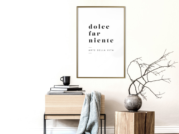 Poster Dolce far niente - black and white simple composition with Italian text 135879 additionalImage 11