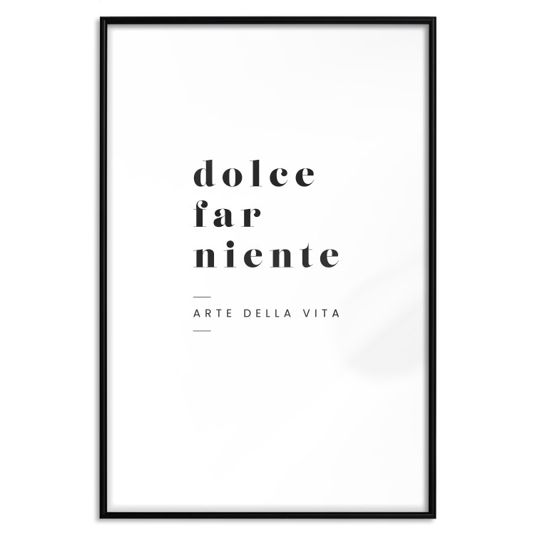 Poster Dolce far niente - black and white simple composition with Italian text 135879 additionalImage 24