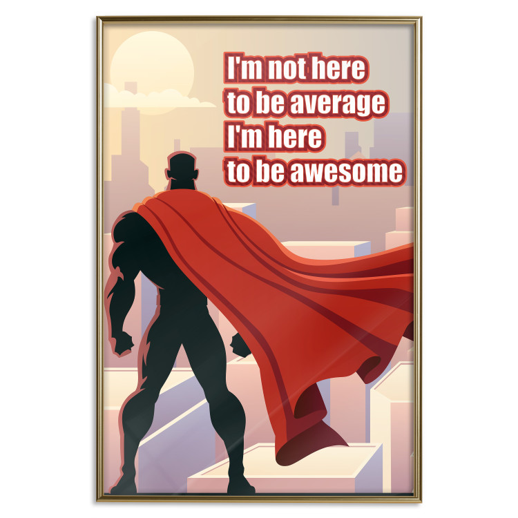 Wall Poster I'm not here to be average - movie theme and white English texts 115299 additionalImage 16