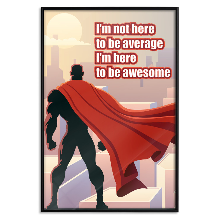 Wall Poster I'm not here to be average - movie theme and white English texts 115299 additionalImage 18